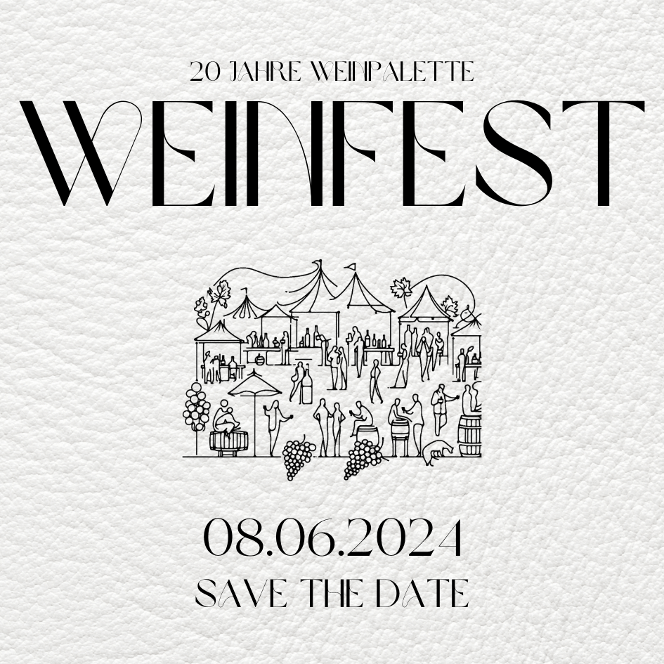 Weinfest "20 Jahre WeinPalette" am 08.06.2024